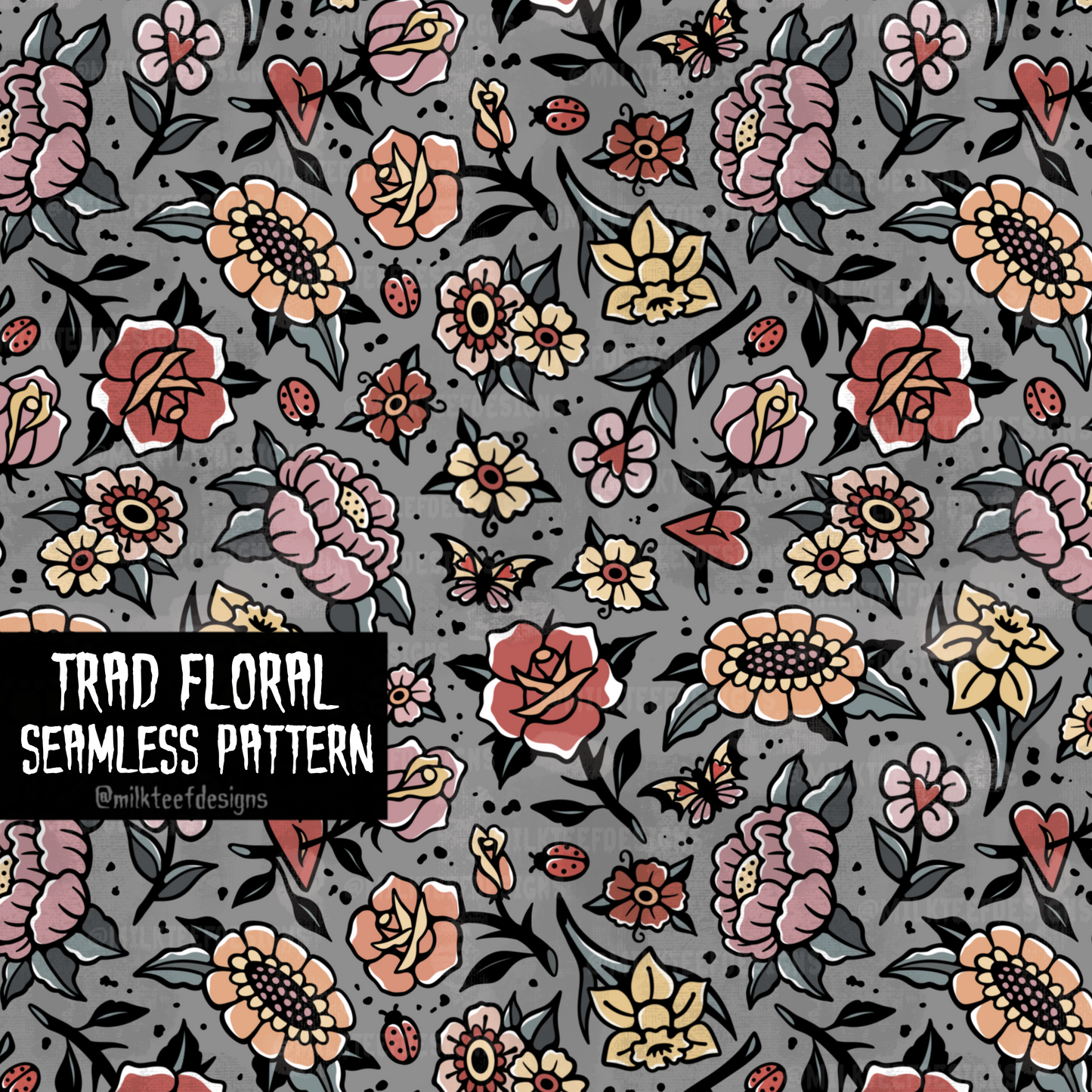 Trad Floral / Seamless Pattern