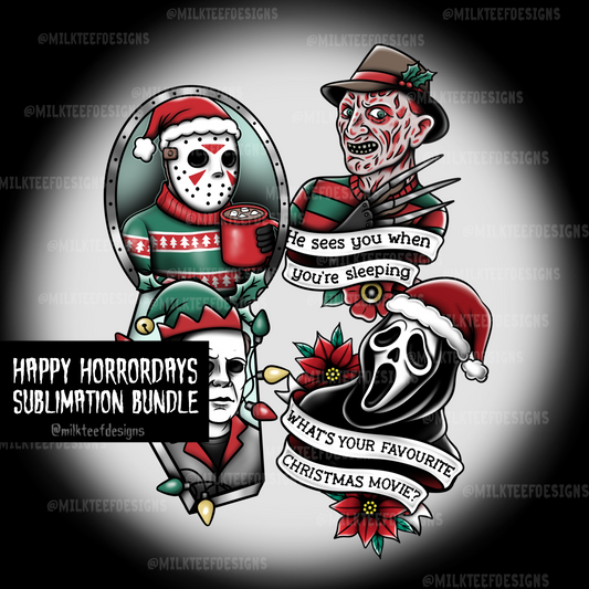 Happy Horrodays / Sublimation Bundle