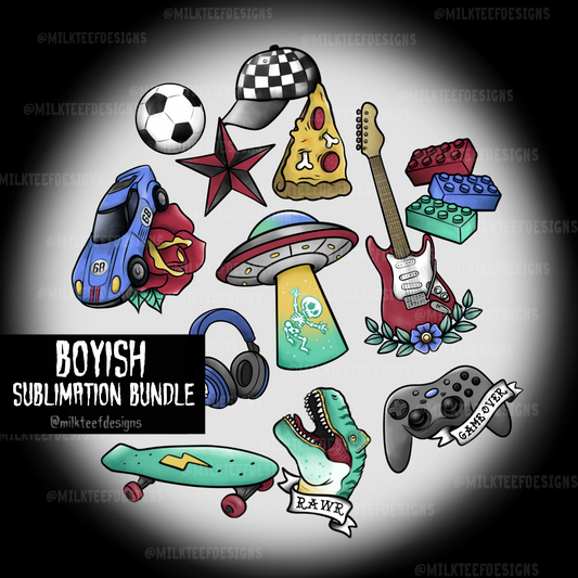 Boyish / Sublimation Bundle