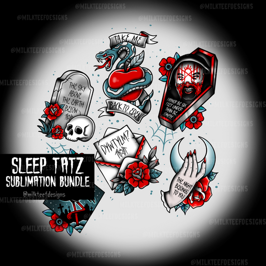 Sleep Tatz / Sublimation Bundle