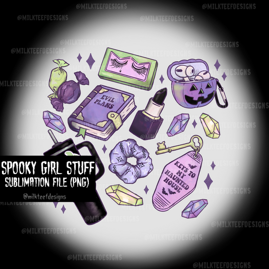 Spooky Girl Stuff / Sublimation File (PNG)
