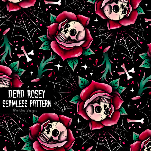 Dead Rosey / Seamless Pattern