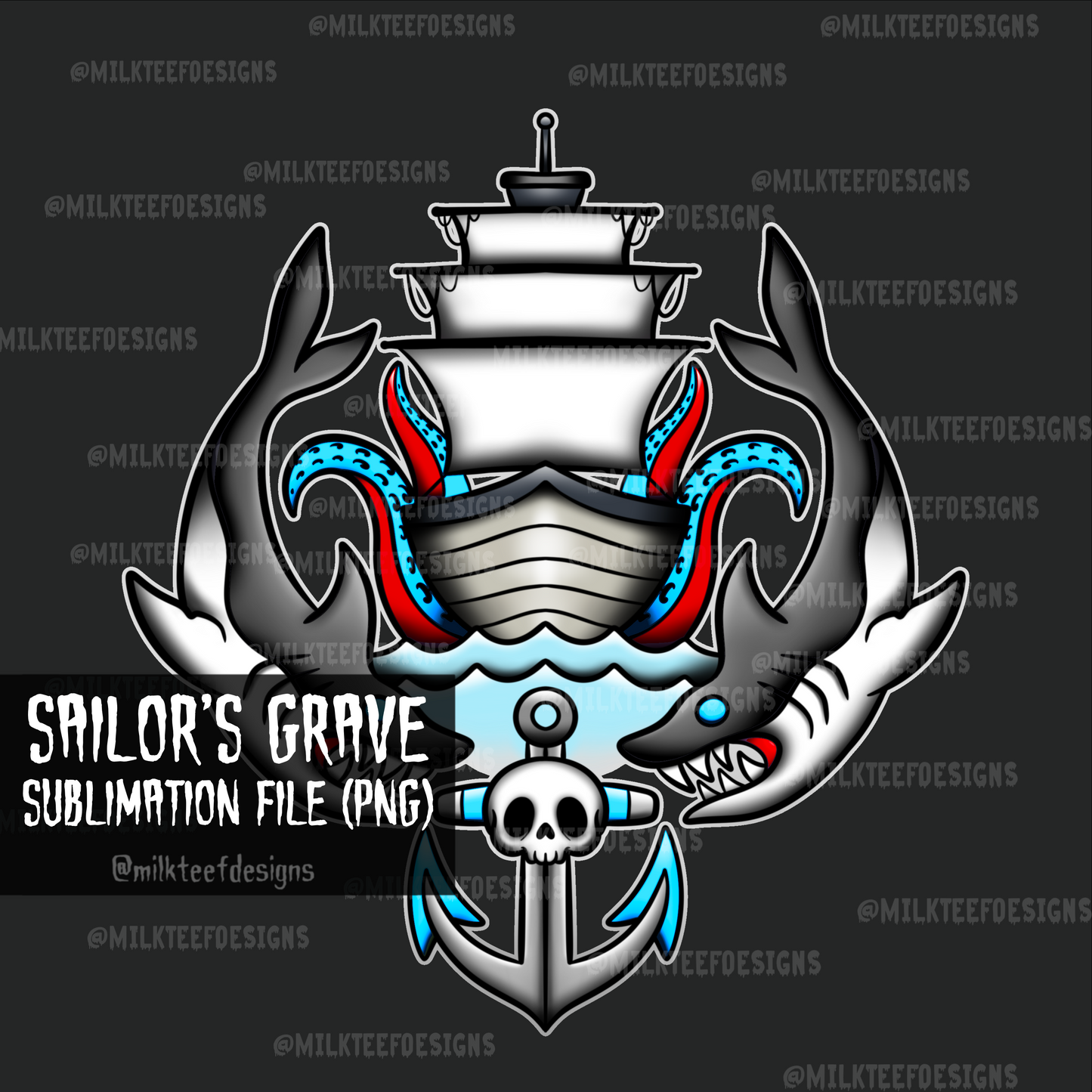 Sailor's Grave / Sublimation Design (PNG)