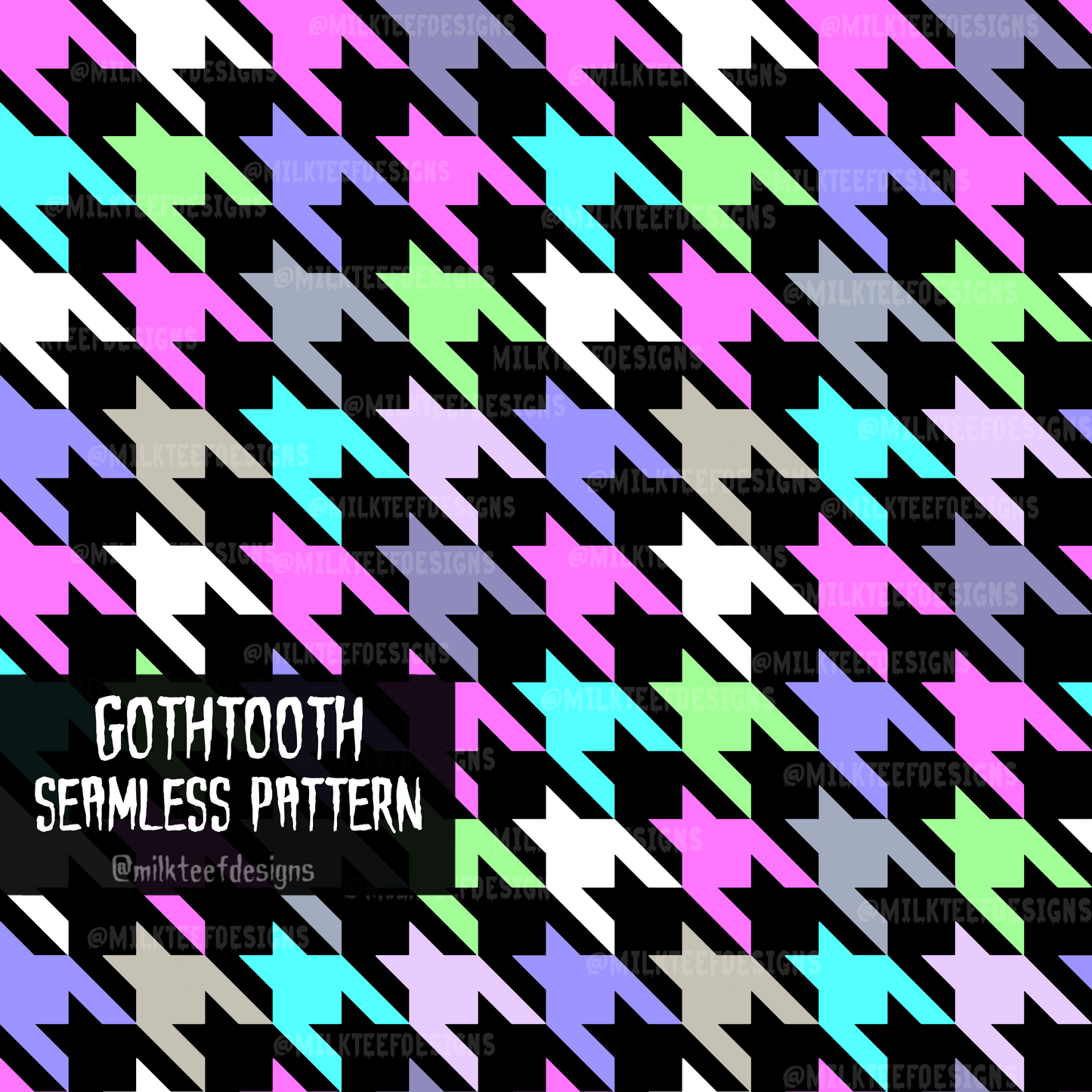 Gothtooth / Seamless Pattern