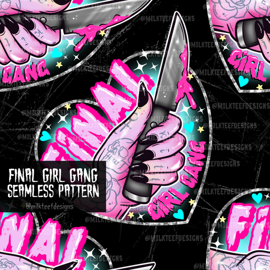 Final Girl Gang (non-ex) / Seamless Pattern