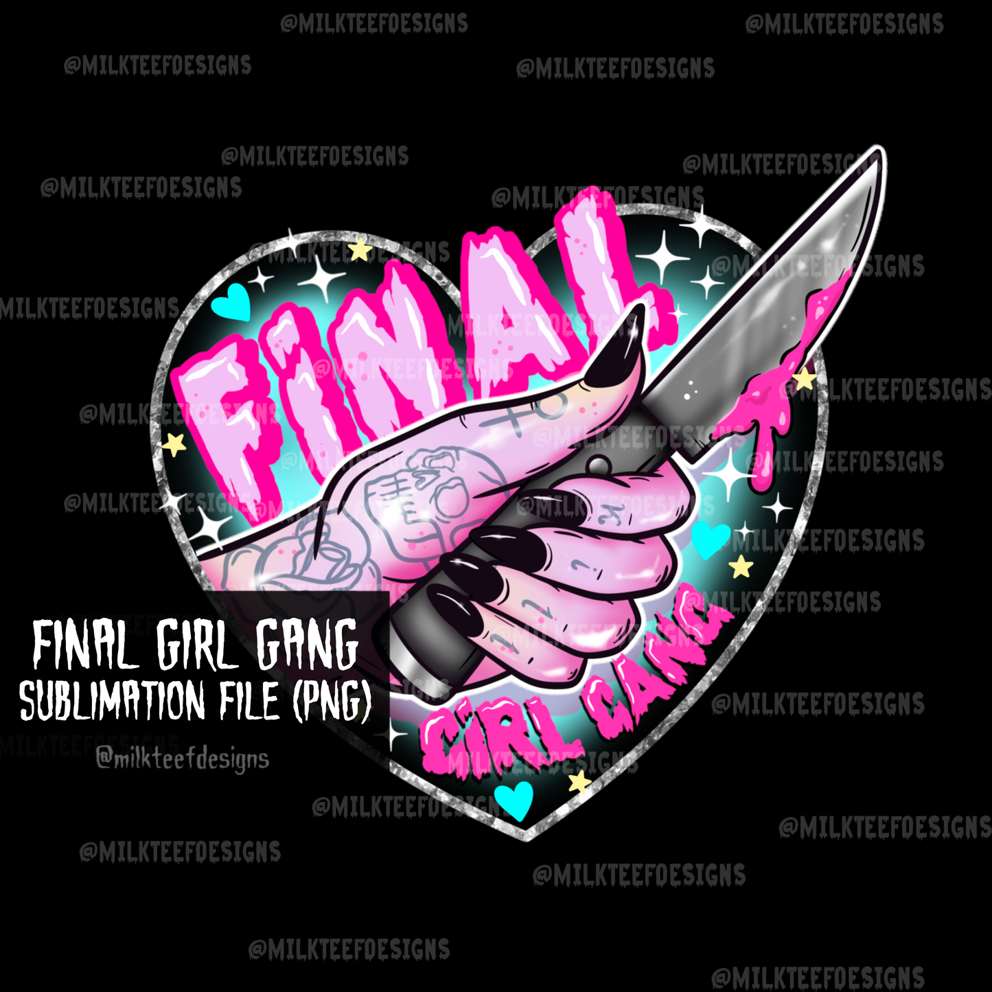 Final Girl Gang / Sublimation Design (PNG)