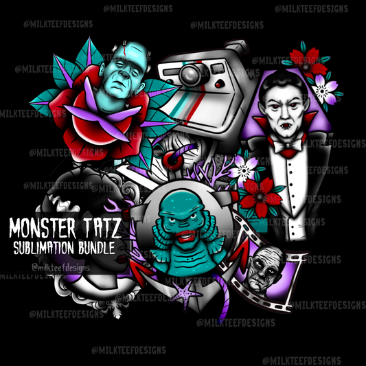 Monster Tatz / Sublimation Designs