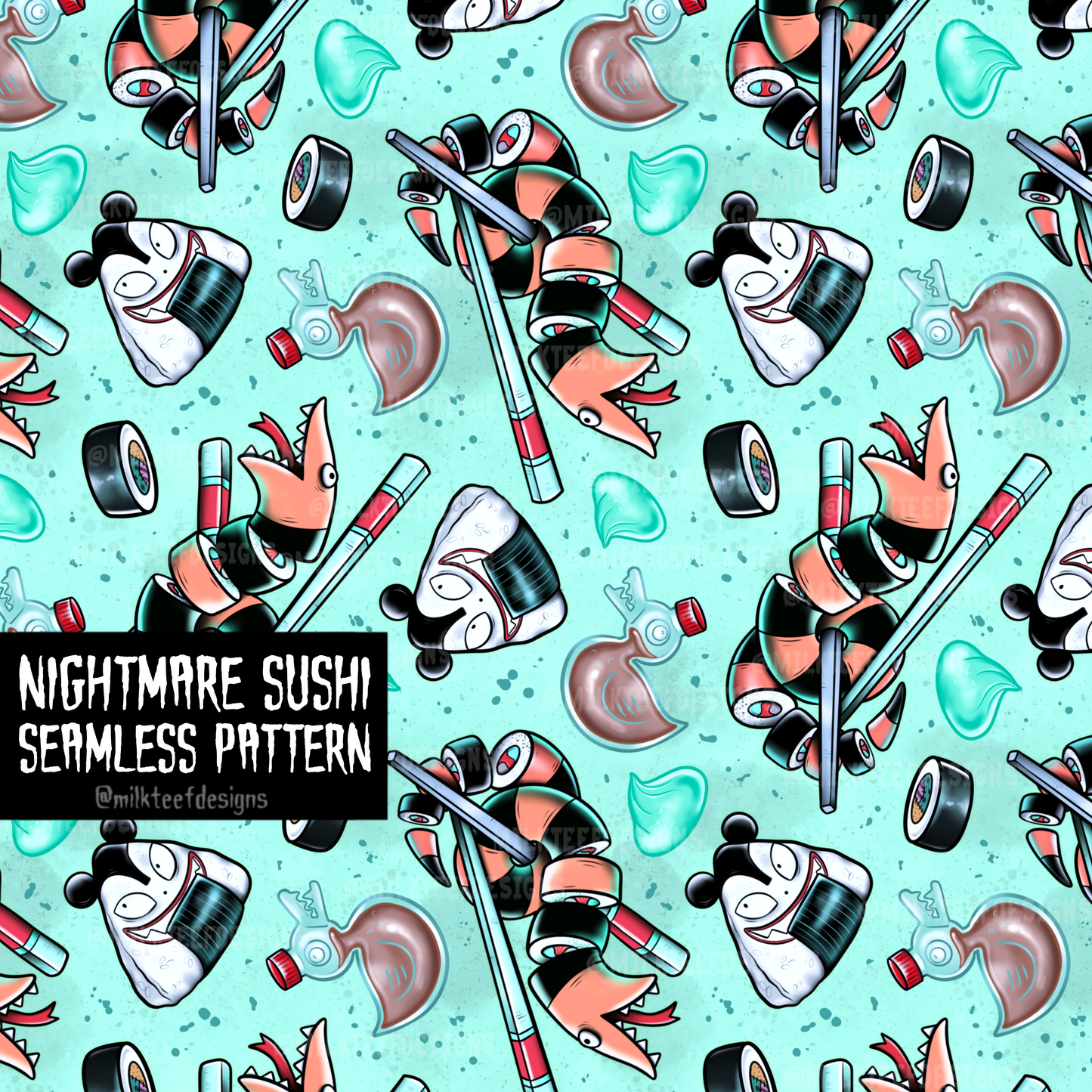 Nightmare Sushi / Seamless Pattern