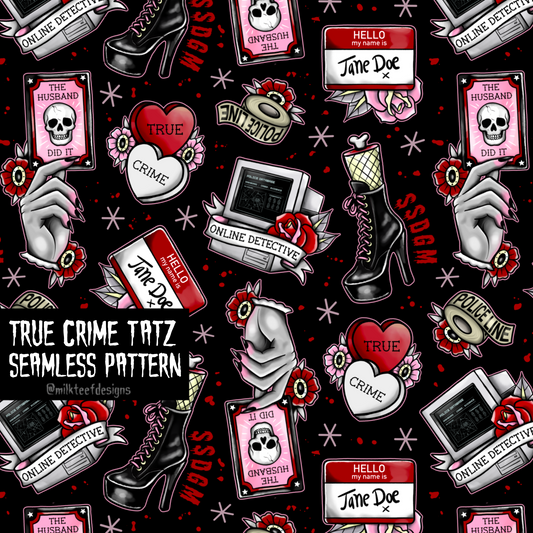 True Crime Tatz / Seamless Pattern