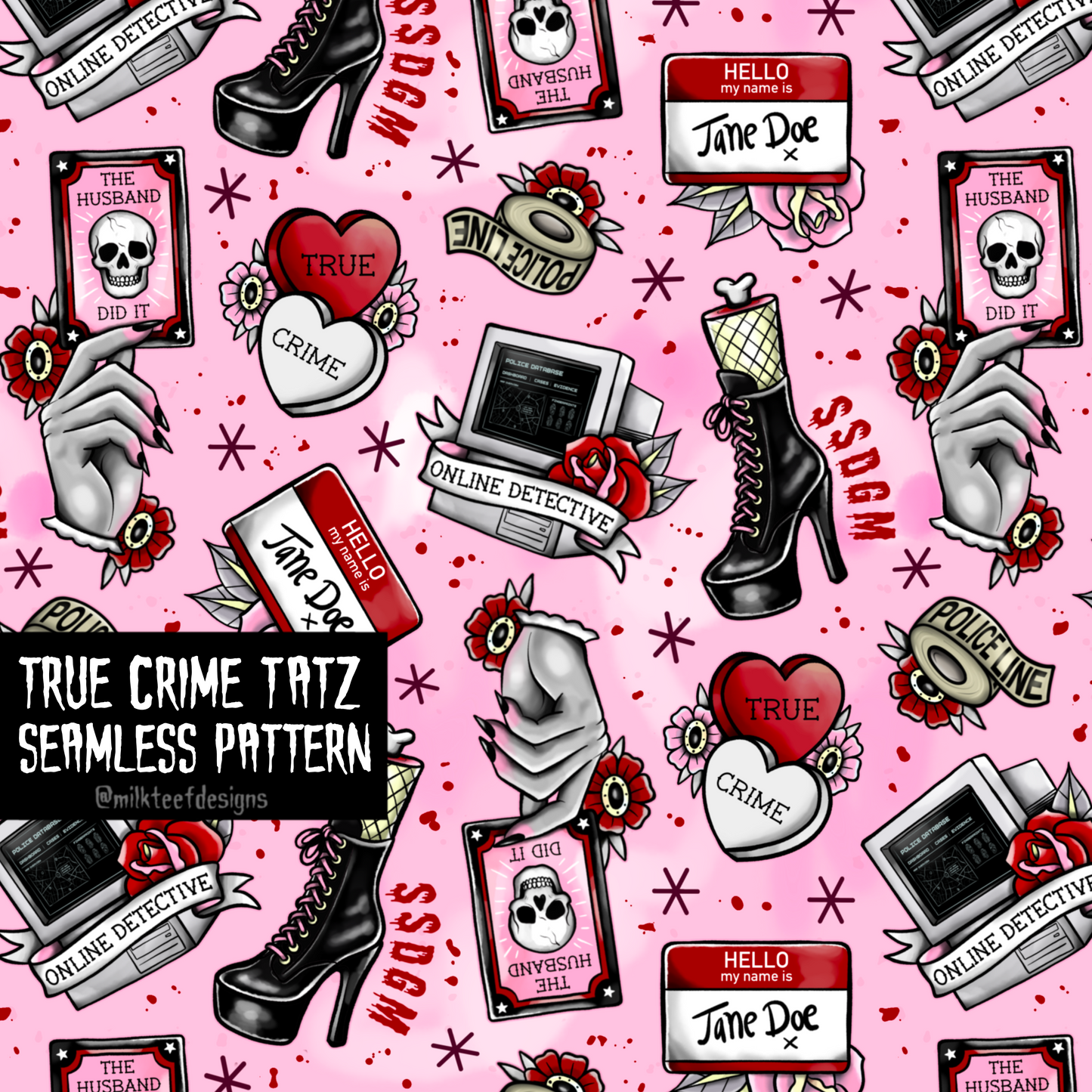 True Crime Tatz / Seamless Pattern