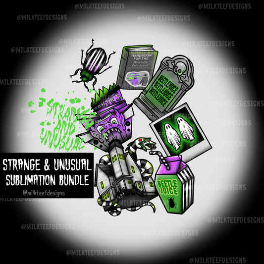 Strange & Unusual / Sublimation Bundle