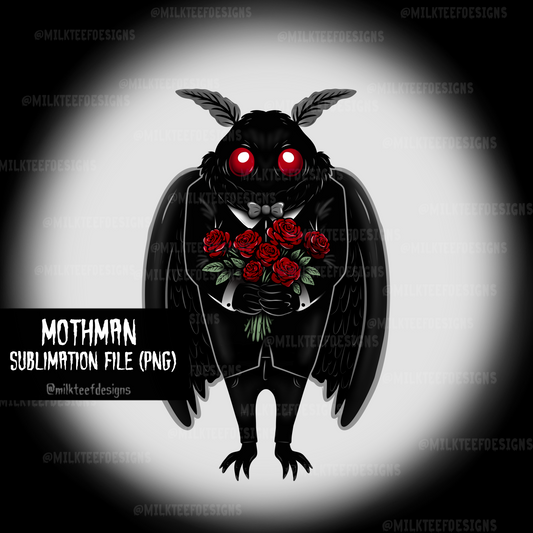 Mothman is my Boyfriend / Sublimation Design (PNG)