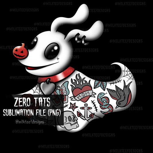 Zero Tats / Sublimation Design (PNG)