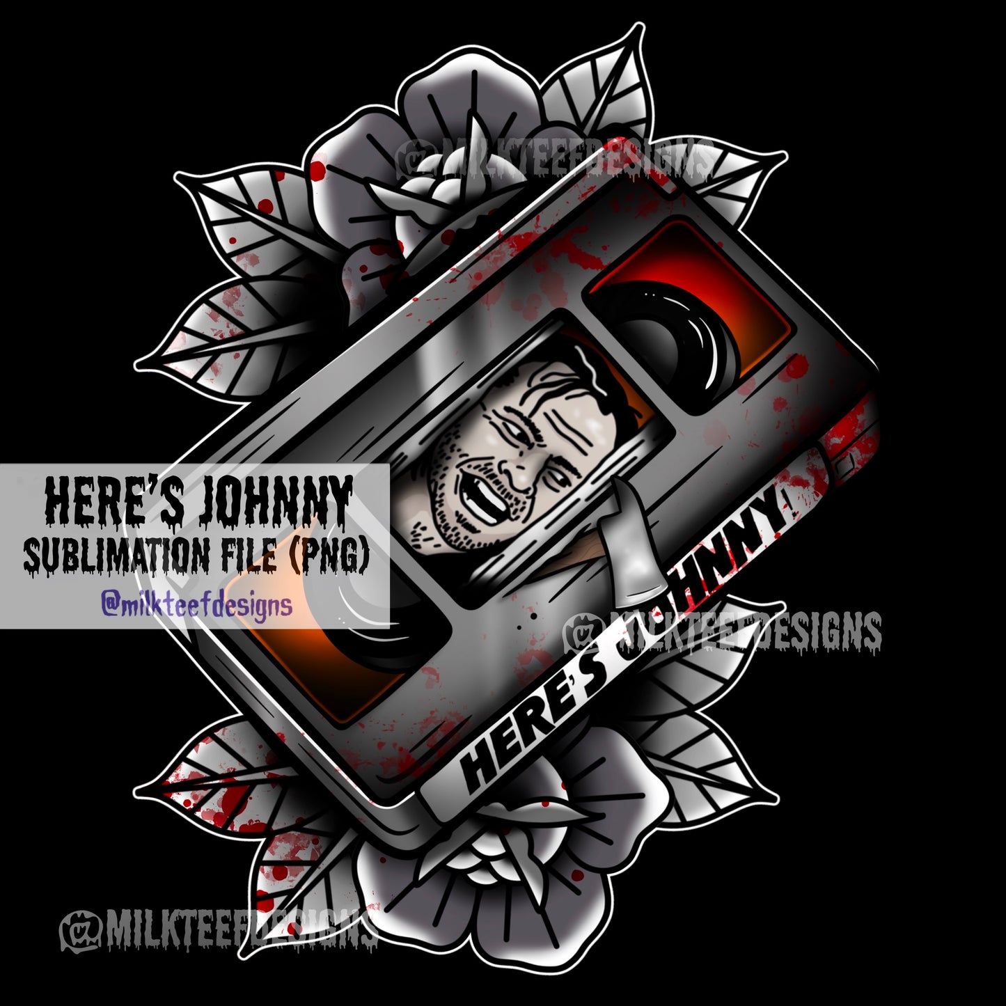 Here's Johnny / Sublimation Design (PNG)