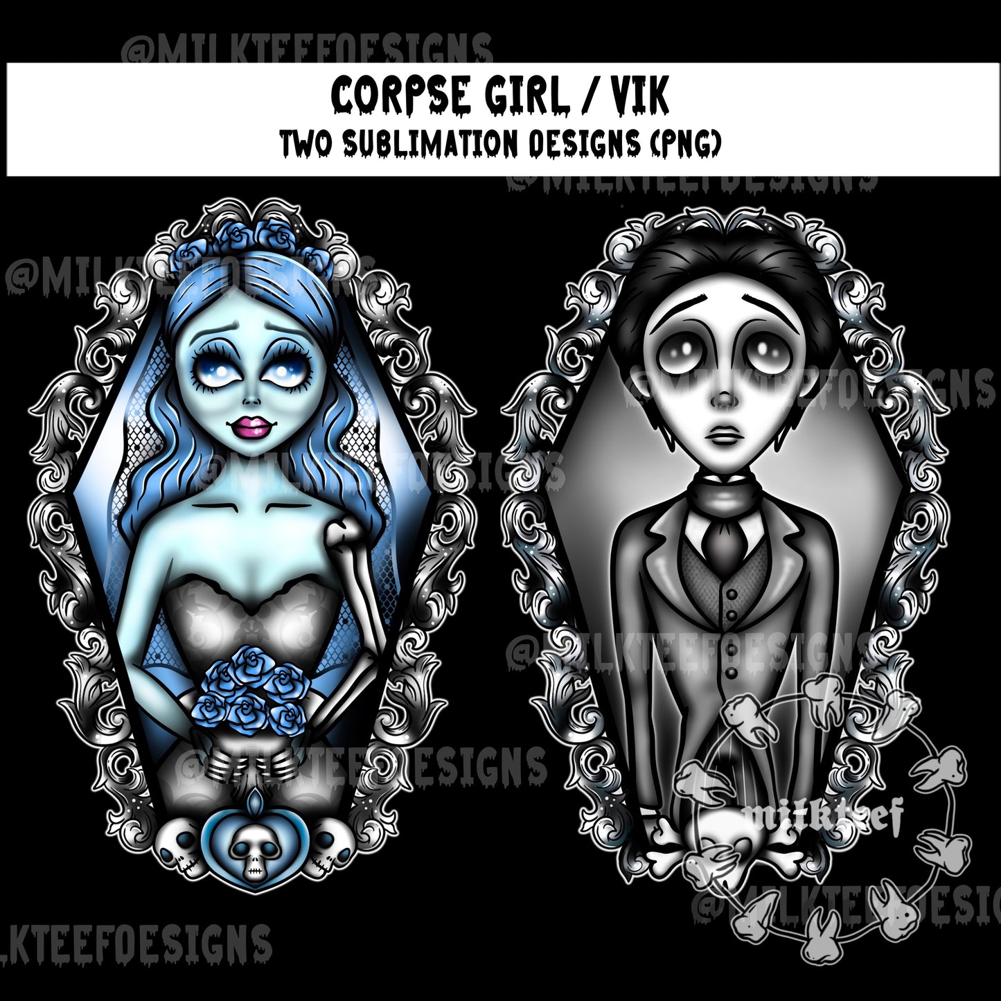 Corpse Girl & Vik Duo / 2x Sublimation Designs