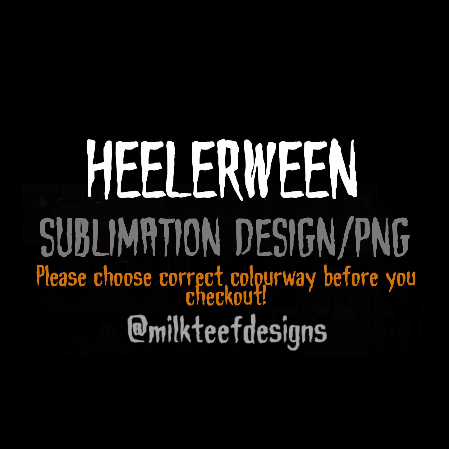 Heelerween / Sublimation Design